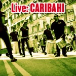 BAR BRASIL 15 okt på Etablissemanget. Live: CARIBAHI