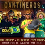 Bar Brasil party på Cantineros 20 oktober