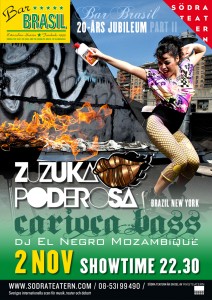 Zuzuka Poderosa & Nego Moçambique / Bar Brasil Estocolmo 2013