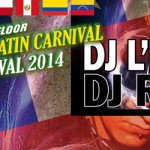 Carnaval 2014 - Dancefloor 3 / Latin Carnival
