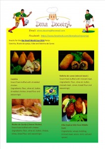 Salgadinhos: Coxinha, Bolinho de carne, Risoles de Queijo e Kibe
