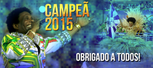 Beija Flor, campeão 2015!