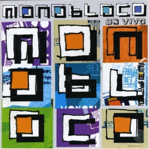 Monobloco Ao Vivo (2006)