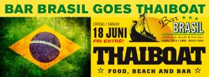 Bar Brasil goes Thaiboat, Stockholm 2016