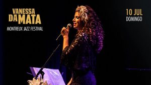 ”Brazilian Dream”, Montreaux Jazz Festival, july 10th 2016