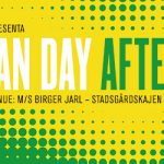 30 juni, Brazilian Day After Party at M/S Birger Jarl