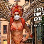 ”Jag har saknat mitt Brasilien” –  Karnevalsdrottningen Leyla Barros om sin Corona-exil i Sverige
